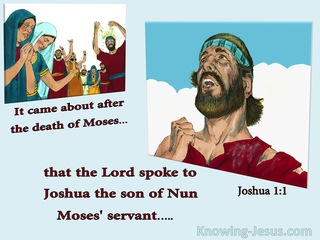 Joshua 1:1 The Lord Spoke To Joshua (blue)